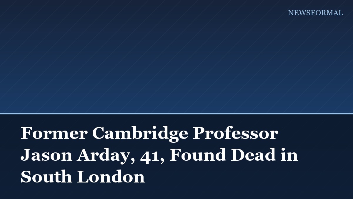 Former Cambridge Professor Jason Arday, 41, Found Dead in South London