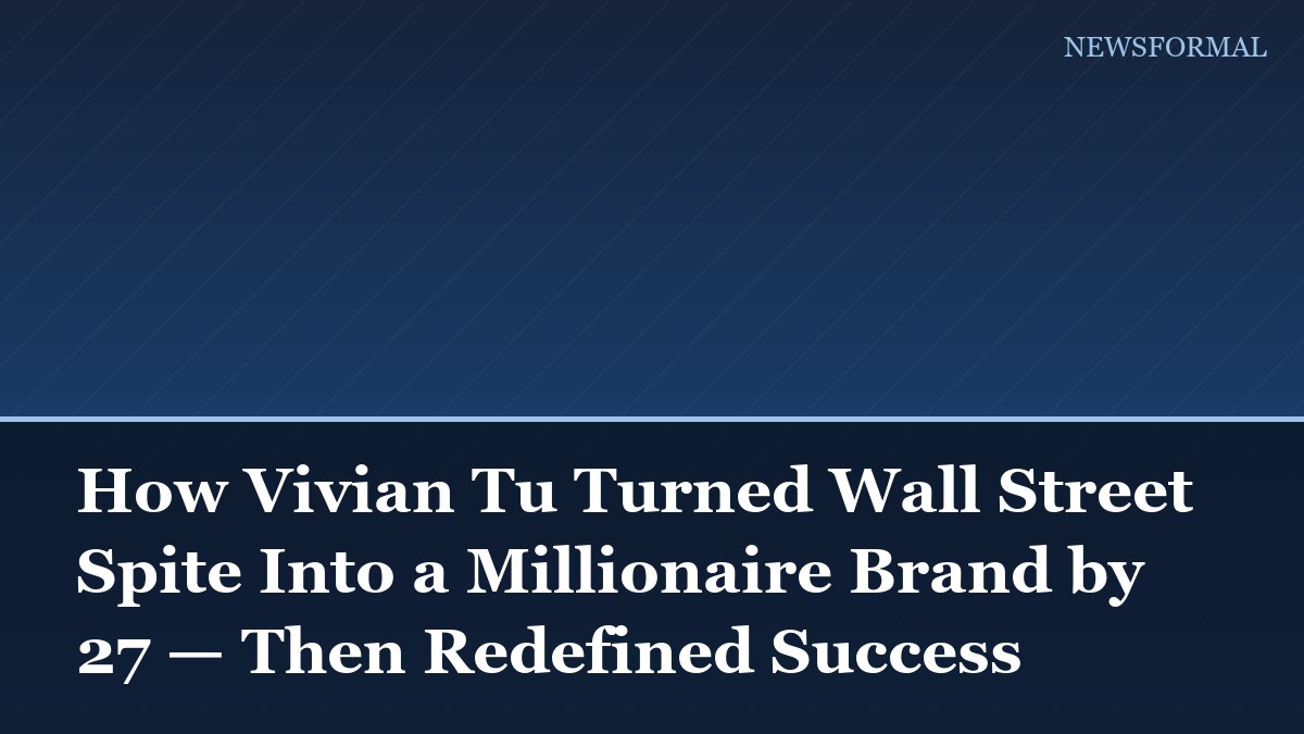 How Vivian Tu Turned Wall Street Spite Into a Millionaire Brand by 27 — Then Redefined Success