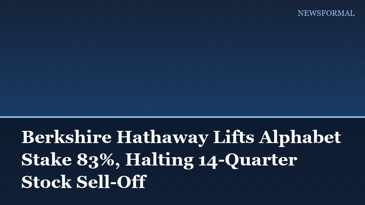Berkshire Hathaway Lifts Alphabet Stake 83%, Halting 14-Quarter Stock Sell-Off