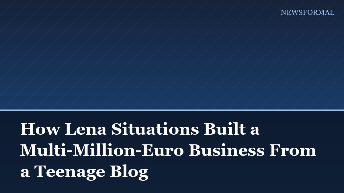 How Lena Situations Built a Multi-Million-Euro Business From a Teenage Blog