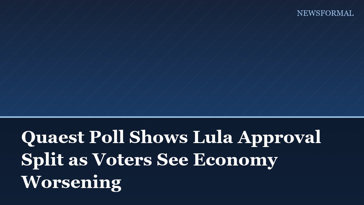 Quaest Poll Shows Lula Approval Split as Voters See Economy Worsening