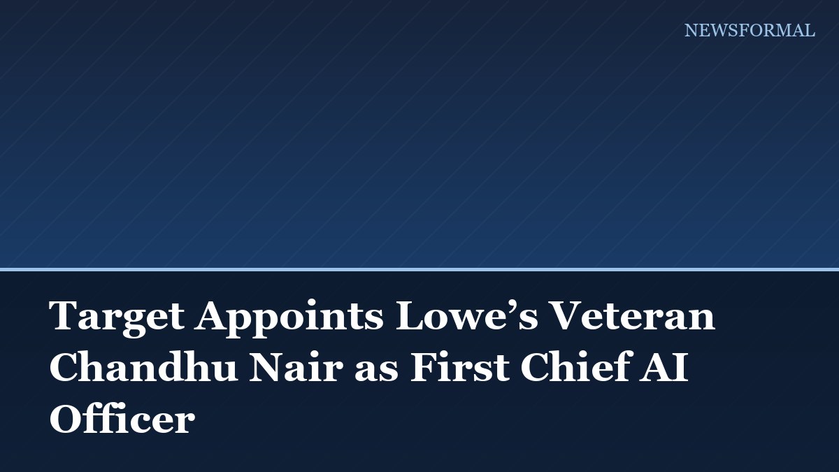 Target Appoints Lowe’s Veteran Chandhu Nair as First Chief AI Officer