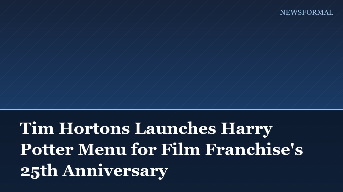 Tim Hortons Launches Harry Potter Menu for Film Franchise's 25th Anniversary