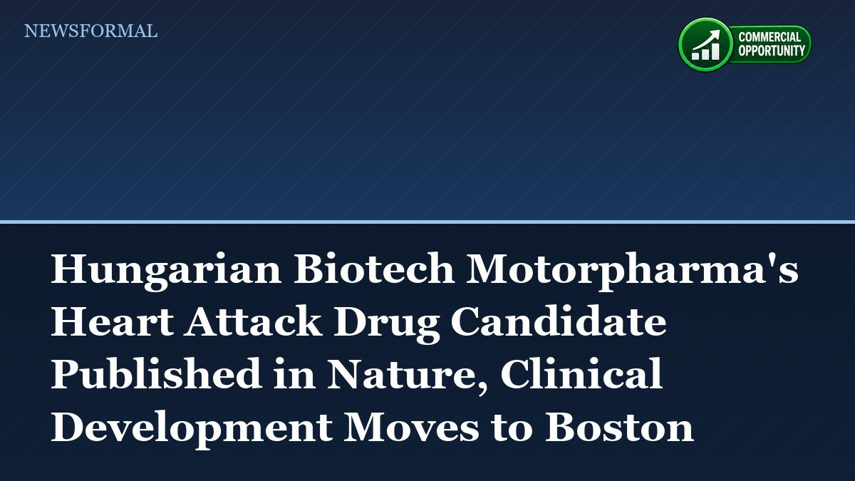 Hungarian Biotech Motorpharma's Heart Attack Drug Candidate Published in Nature, Clinical Development Moves to Boston