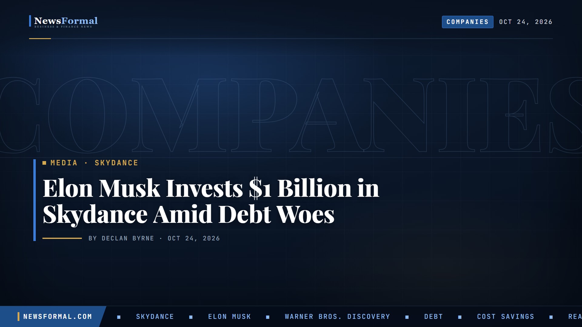 Elon Musk Invests $1 Billion in Skydance Amid Debt Woes