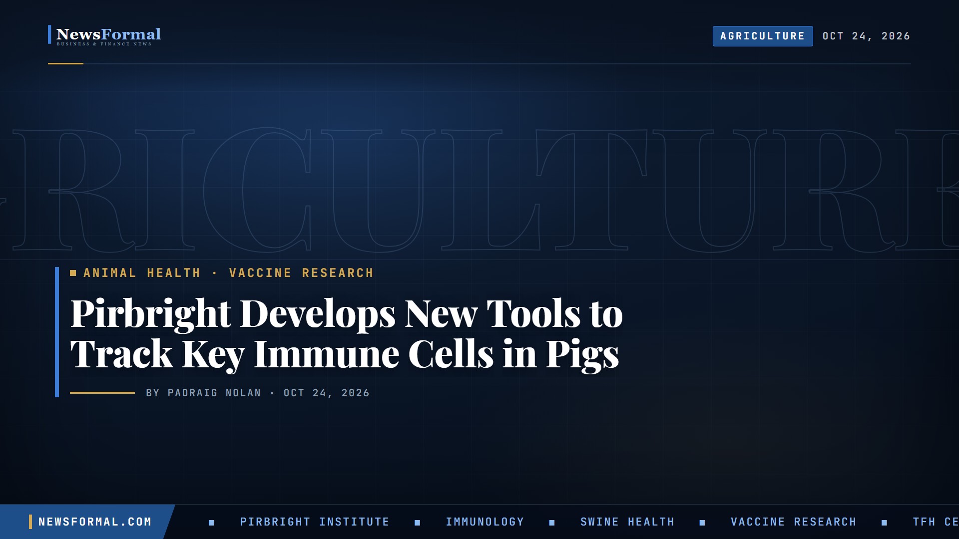 Pirbright Institute Develops New Tools to Track Key Immune Cells in Pigs, Accelerating Vaccine Research